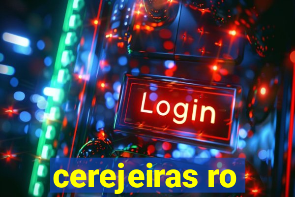 cerejeiras ro